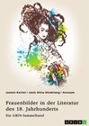 Buchcover Frauenbilder in der Literatur des 18. Jahrhunderts. Analyse von Properz, Goethe, Novalis und Werther