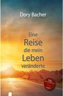 Buchcover Eine Reise, die mein Leben veränderte / tredition
