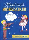 Buchcover Abenteuer Musikgeschichte