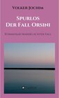 Buchcover Spurlos   Der Fall Orsini / Kommissar Marek Krimi Bd.8