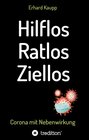 Buchcover Hilflos -Ratlos - Ziellos
