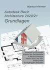 Buchcover Autodesk Revit Architecture 2020/2021 Grundlagen