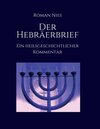 Buchcover Der Hebräerbrief - Ein heilsgeschichtlicher Kommentar