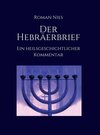 Buchcover Der Hebräerbrief - Ein heilsgeschichtlicher Kommentar / tredition