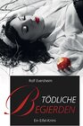 Buchcover Tödliche Begierden