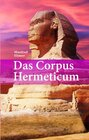Buchcover Das Corpus Hermeticum
