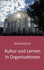 Buchcover Kultur und Lernen in Organisationen
