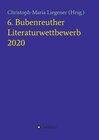 Buchcover 6. Bubenreuther Literaturwettbewerb
