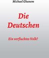 Buchcover Die Deutschen: Ein verfluchtes Volk?