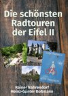 Buchcover Die schönsten Radtouren der Eifel II