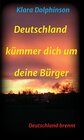 Buchcover Deutschland Kümmer dich um deine Bürger / tredition