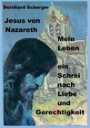 Buchcover Mein Leben - ein Schrei nach Liebe und Gerechtigkeit