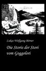 Buchcover Die Storis der Stori vom Goggolori / tredition