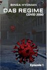 Buchcover Das Regime - Covid 2050 / tredition