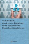 Buchcover Ansätze zur Gestaltung eines Systemischen Bewerbermanagements / tredition