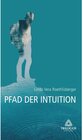 Buchcover 2 Der Pfad der Intuition / tredition