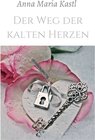 Buchcover Der Weg der kalten Herzen