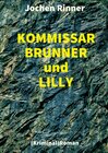 Buchcover Kommissar Brunner und Lilly