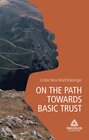 Buchcover 1 ON THE PATH TOWARDS BASIC TRUST