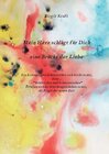 Buchcover Mein Herz schlägt für Dich eine Brücke der Liebe