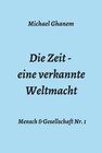 Buchcover Die Zeit - eine verkannte Weltmacht