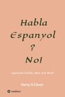 Buchcover Habla, Espanyol? No!
