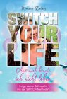 Buchcover SWITCH YOUR LIFE