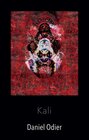 Buchcover Kali - Mythologie, geheime Praktiken & Rituale