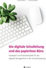 Buchcover Die digitale Schulleitung und das papierlose Büro