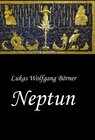Neptun – Das verbotene Epos der Sumerer width=