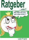 Buchcover Ratgeber, oder?