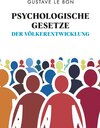 Buchcover Psychologische Gesetze der Völkerentwicklung