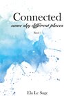 Buchcover Connected — same sky different places