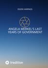 Buchcover Angela Merkel's last years of government