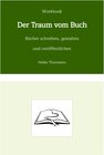 Buchcover Workbook: Der Traum vom Buch