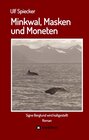 Buchcover Minkwal, Masken und Moneten