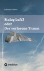 Buchcover Stalag Luft3 oder Der verlorene Traum