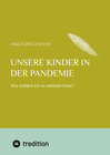 Buchcover Unsere Kinder in der Pandemie