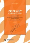 Buchcover Zuversicht in stürmischen Zeiten Starte mit 100 positiven Gedanken zum Nachdenken in ein besseres Leben Band 2