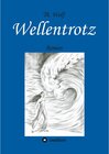 Buchcover Wellentrotz - Thomas Wolf (ePub)
