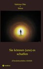 Buchcover Sie können (uns) es schaffen