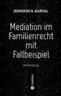 Buchcover Mediation im Familienrecht mit Fallbeispiel