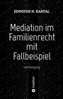 Buchcover Mediation im Familienrecht mit Fallbeispiel