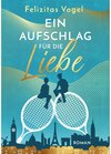 Buchcover Ein Aufschlag für die Liebe - Felizitas Vogel (ePub)