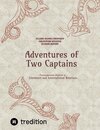 Buchcover Adventures of Two Captains; Postmodernism Dialectic in: Literature and International Relations