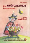 Buchcover Die Märchenhexe kann uns mal ... was erzählen! - Gaby Grosser (ePub)