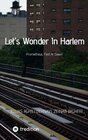 Buchcover Let's Wonder In Harlem
