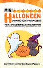 Buchcover Mini Halloween Coloring Book for Toddlers Mini Livre de Coloriage pour enfants Kleurboek voor kinderen Libro para colore
