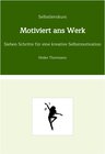 Buchcover Selbstlernkurs: Motiviert ans Werk
