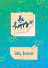 Buchcover JOURNAL - Tagebuch zum Glücklich sein - Be Happy